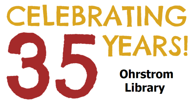 Happy Birthday Ohrstrom Library!